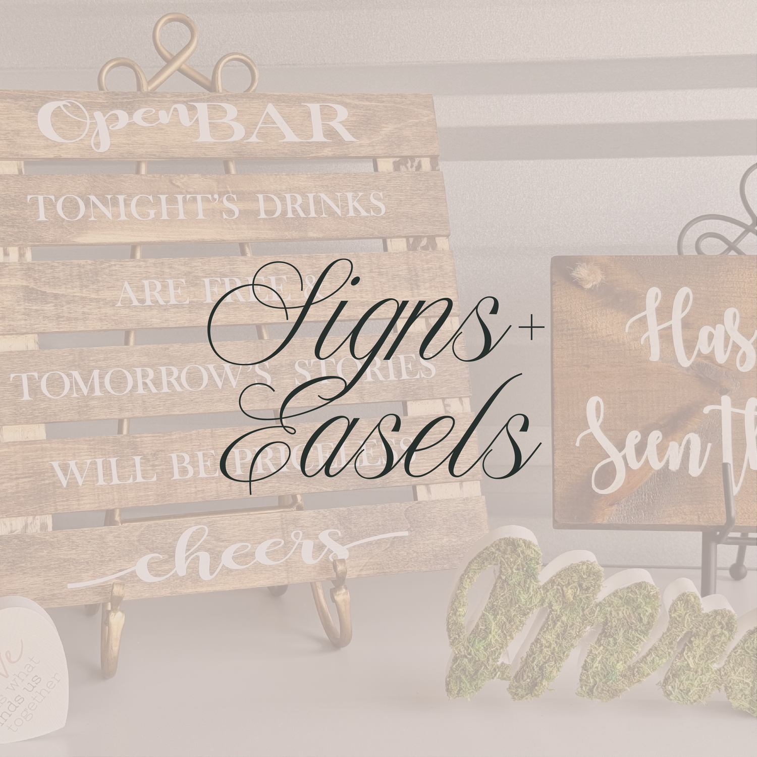Signs and Easels