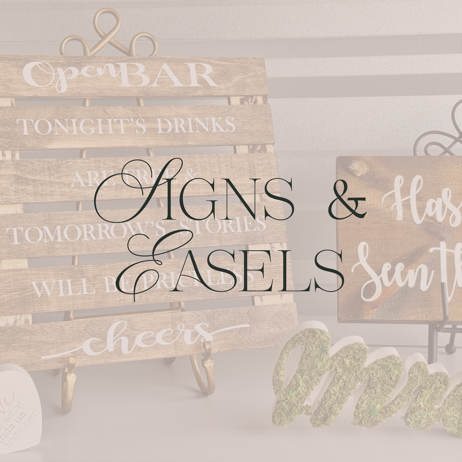 Signs and Easels