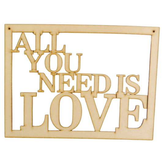 “All You Need is Love” Wooden Hanging Sign