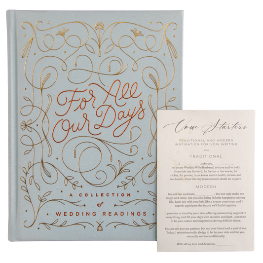 For All Our Days: A Collection of Wedding Readings