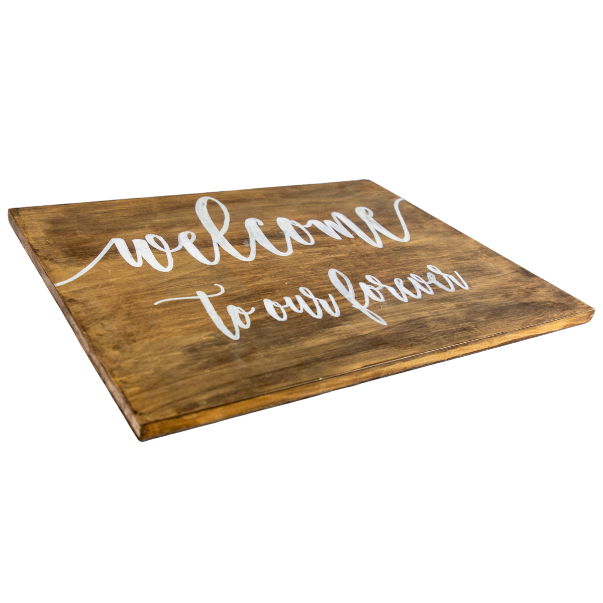 Wooden Welcome Sign – “Welcome to Our Forever”